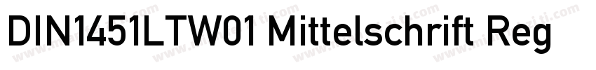 DIN1451LTW01 Mittelschrift Regular字体转换